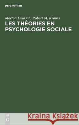 Les théories en psychologie sociale