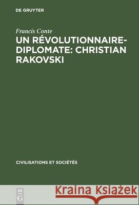 Un révolutionnaire-diplomate: Christian Rakovski