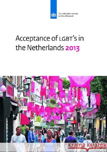 Acceptance of Lgbt's in the Netherlands 2013