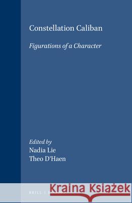 Constellation Caliban: Figurations of a Character