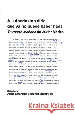 Alli donde uno diria que ya no puede haber nada : <i>Tu rostro manana</i> de Javier Marias