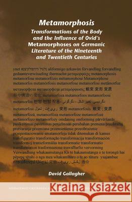 Metamorphosis: Transformations of the Body and the Influence of Ovid S 