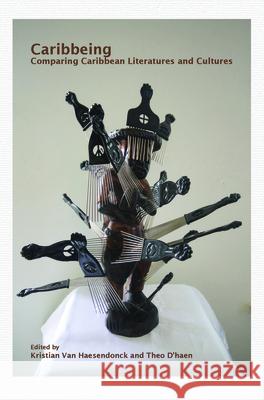 Caribbeing: Comparing Caribbean Literatures and Cultures