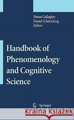 Handbook of Phenomenology and Cognitive Science