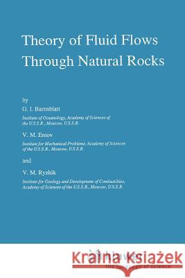 Theory of Fluid Flows Through Natural Rocks