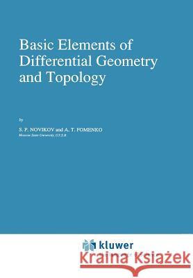 Basic Elements of Differential Geometry and Topology