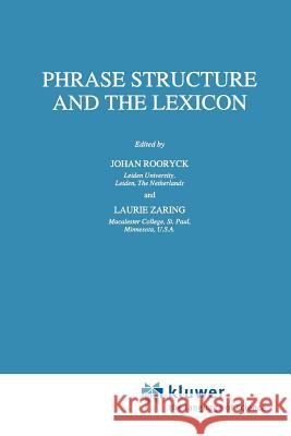 Phrase Structure and the Lexicon