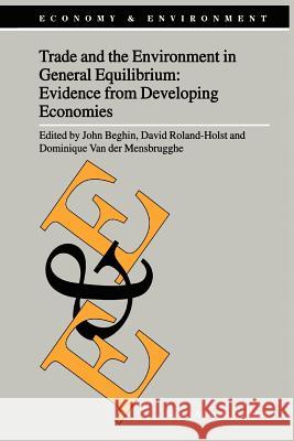 Trade and the Environment in General Equilibrium: Evidence from Developing Economies