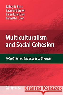 Multiculturalism and Social Cohesion: Potentials and Challenges of Diversity