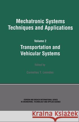 Mechatronic Systems Techniques and Applications
