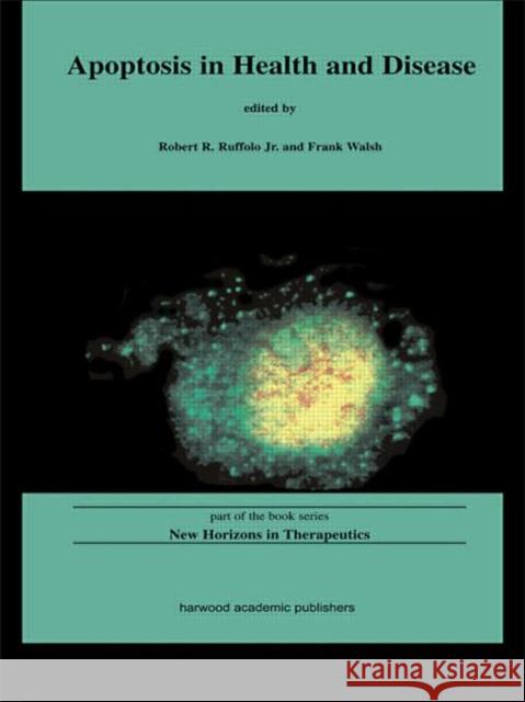 Apoptosis in Health and Disease