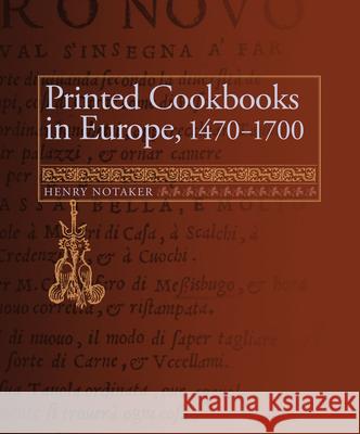 Printed Cookbooks in Europe, 1470-1700: A Bibliography of Early Modern Culinary Literature