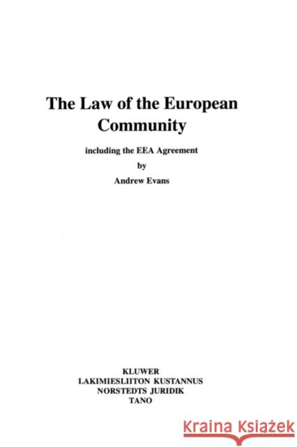 The Law Of The European Community Including The Eea Agreement