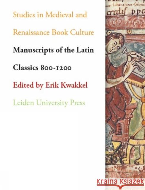 Manuscripts of the Latin Classics 800-1200