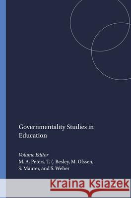 Governmentality Studies in Education