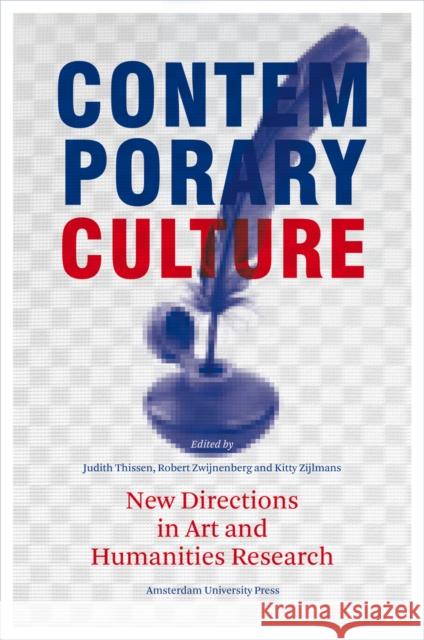 Contemporary Culture: New Directions in Arts and Humanities Research