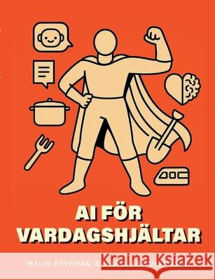 AI f?r vardagshj?ltar