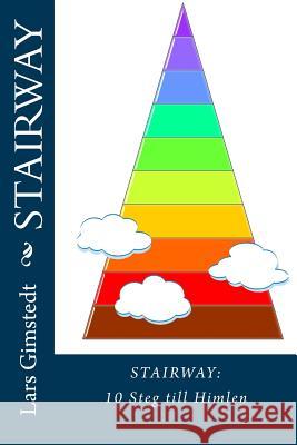 Stairway_sw: 10 Steg till Himlen