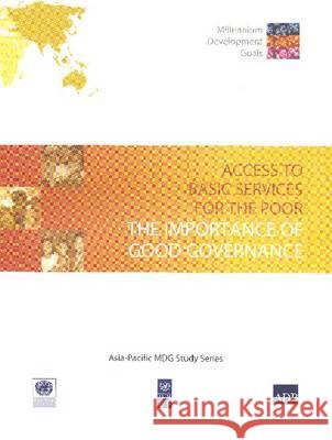 ACCESS TO BASIC SERVICES FOR THE POOR