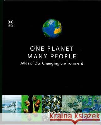 One Planet Many People: Atlas of Our Changing Environment