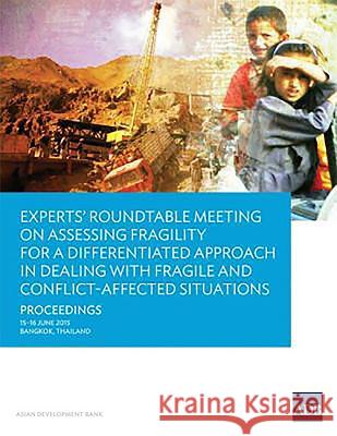 Experts' Roundtable Meeting on Assessing Fragility for a Differentiated Approach in Dealing with Fragile and Conflict-Affected Situations