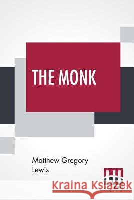 The Monk: A Romance