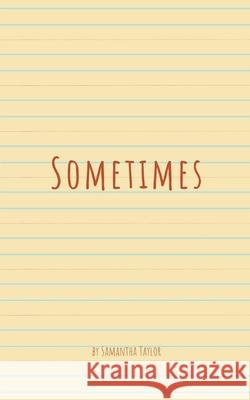 Sometimes