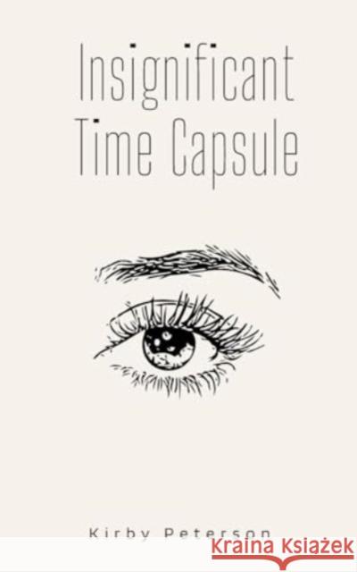 Insignificant Time Capsule