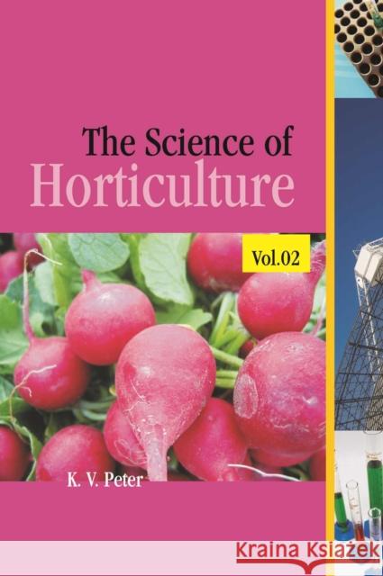 The Science of Horticulture: Vol 02