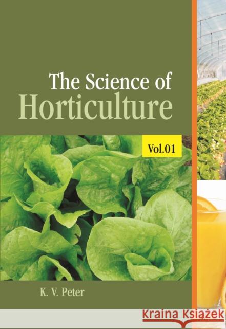 The Science of Horticulture: Vol 01
