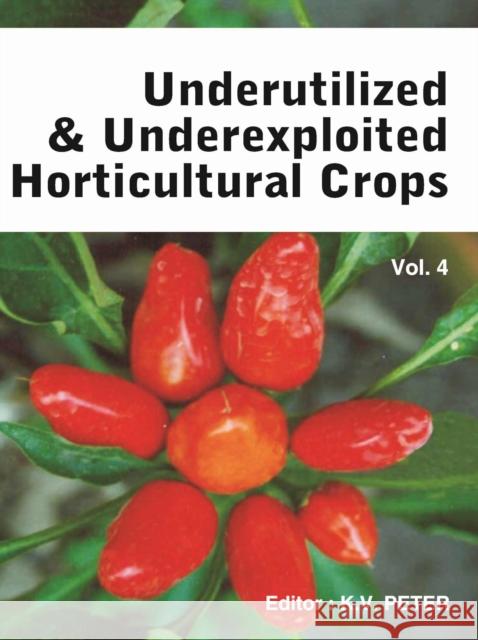 Underutilized and Underexploited Horticultural Crops: Vol 04
