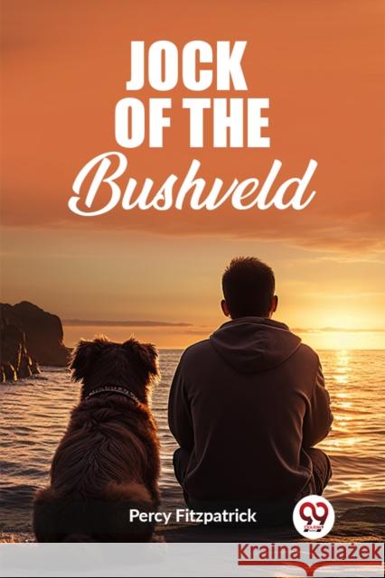 Jock Of The Bushveld (Edition2023)