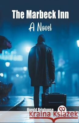 The Marbeck Inn A Novel