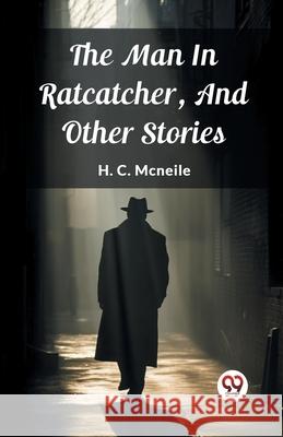 The Man In Ratcatcher, And Other Stories