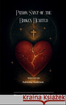 Patron Saint of the Broken Hearted