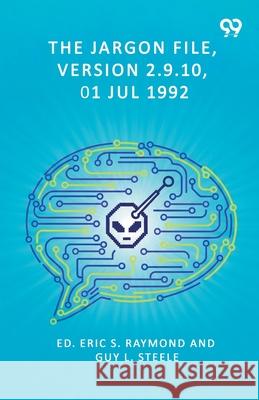 The Jargon File, Version 2.9.10, 01 Jul 1992