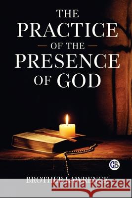 The Practice of the Presence of God