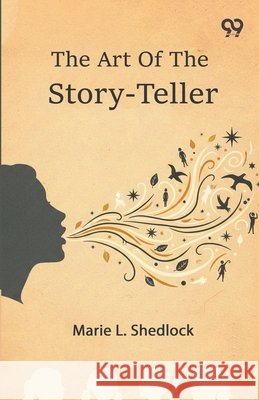 The Art Of The Story-Teller