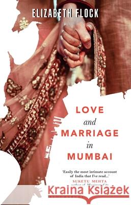Love and Marriage in Mumbai