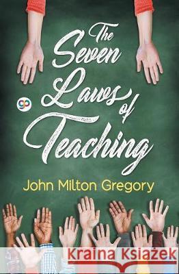The Seven Laws of Teaching
