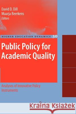 Public Policy for Academic Quality: Analyses of Innovative Policy Instruments