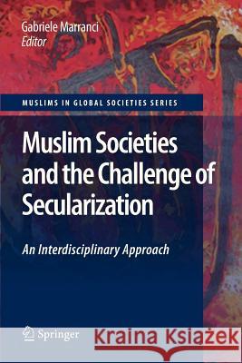 Muslim Societies and the Challenge of Secularization: An Interdisciplinary Approach