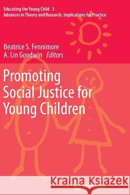 Promoting Social Justice for Young Children