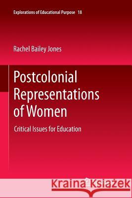 Postcolonial Representations of Women: Critical Issues for Education