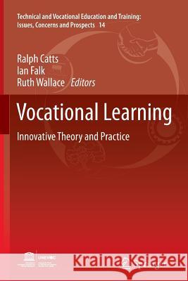 Vocational Learning: Innovative Theory and Practice