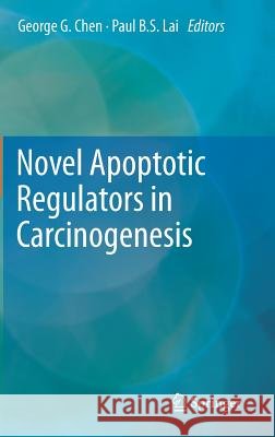 Novel Apoptotic Regulators in Carcinogenesis