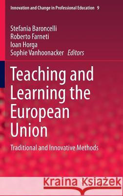 Teaching and Learning the European Union: Traditional and Innovative Methods