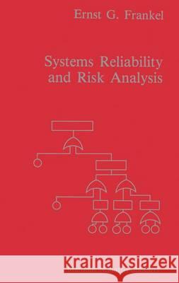 Systems Reliability and Risk Analysis