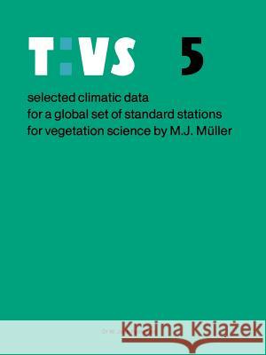 Selected Climatic Data for a Global Set of Standard Stations for Vegetation Science