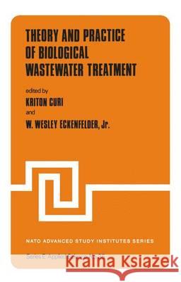 Theory and Practice of Biological Wastewater Treatment